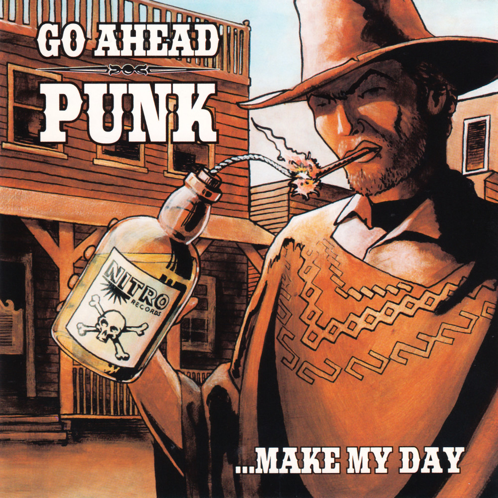 Go Ahead Punk ...Make My Day cover