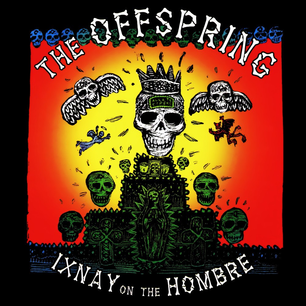 Ixnay on the Hombre cover